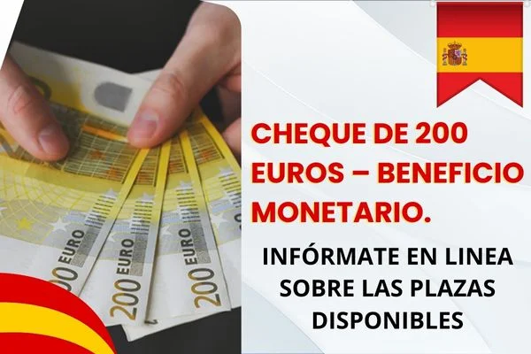 Cheque de 200 Euros – Beneficio Monetario.